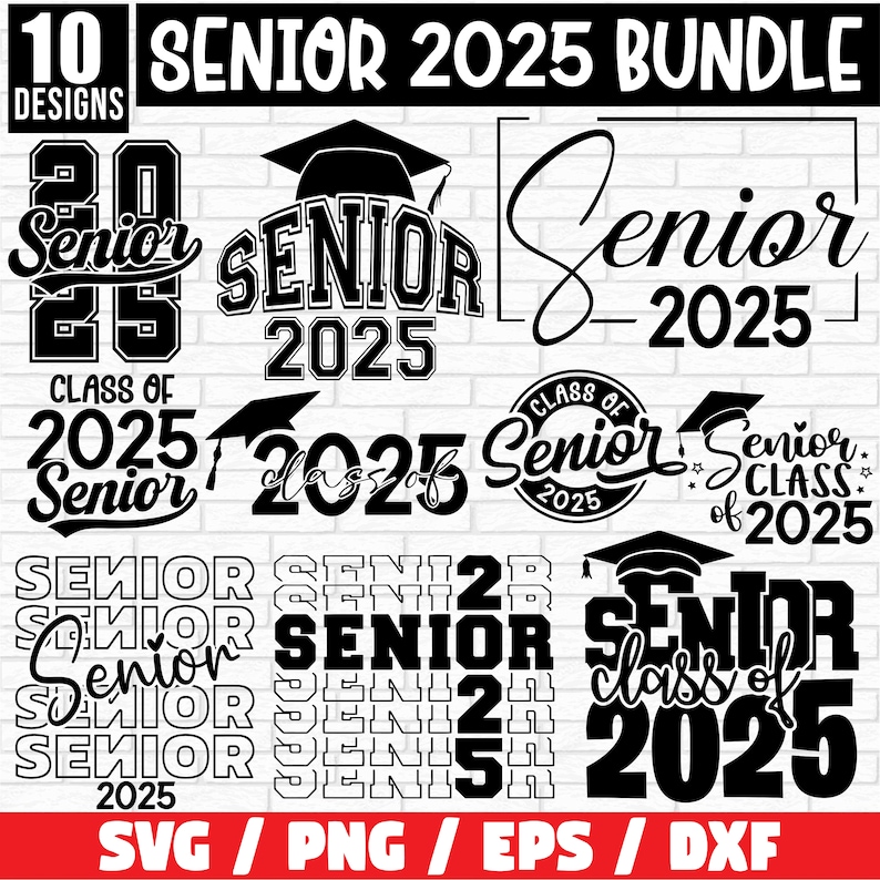 Senior 2025 SVG Bundle, Senior 2025 SVG, Graduation Svg Bundle, Senior SVG, Graduation Shirt Svg