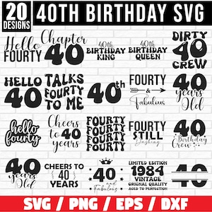Pacote SVG de 40º aniversário, Camisa Svg de 40º aniversário, SVG de 40º aniversário, Svg 40 e fabuloso, olá quarenta, Svg vintage de 1984, 40º aniversário