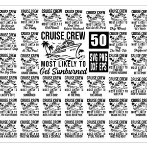 Op de afbeelding: Een witte achtergrond met een verzameling zwart-wit cruise-thema graphics. Tekst bevat "Cruise Crew" en zinnen als "Most Likely To Get Sunburned". De afbeelding bevat ook pictogrammen voor bestandstypen SVG, PNG, DXF en EPS.