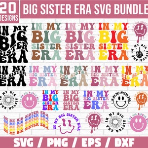 In meiner Schwester Ära SVG Bundle, Schwester Shirt svg, ältere Schwester Png, lustiges Kleinkind svg, lustiges Geschwister Shirt, große Sis Shirt Design, große Sis png