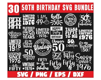 50th Birthday SVG Bundle, 50th Birthday Svg, Vintage 1976 Svg, Fifty Birthday Svg, Birthday Clipart, Fifty SVG,Fifty Birthday Svg