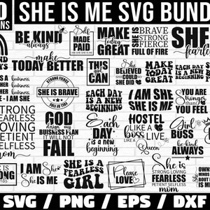 She is me SVG Bundle, Woman Affirmation SVG, Postive quotes Svg, I am She She is Me svg, strong woman, Motivational Svg, She is strong Svg