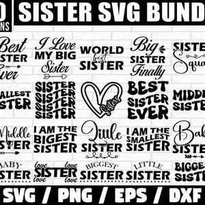 Sister SVG Bundle, Sisters SVG, Funny Sister Quotes svg, Family svg, Sister Shirt svg, Cute Matching Sisters, Gift For Sister, Sisters Trip