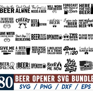 May include: A collection of 80 beer-themed SVG designs with various quotes and graphics. The designs include phrases like "Beer O'Clock," "Save Water Drink Beer," and "Here for the Beer." The bundle is available in SVG, PNG, DXF, and EPS formats.