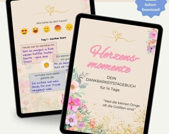Heartfelt Moments - 14 Days of Gratitude & Mindfulness, Perfect Gift for Women, Digital Gratitude Journal for Printing in PDF Format