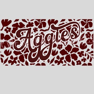 Aggies Maroon Floral Script PNG: Texas A&M Digital File (Digital Download)