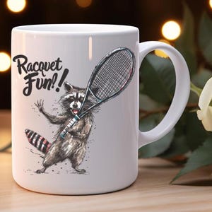 Raccoon Coffee Mug, Racquet Fun raccoon mug, Animal mug, Mothers Day Gifts, Animal lovers Gift, cute raccoon mug, ceramic raccoon mug