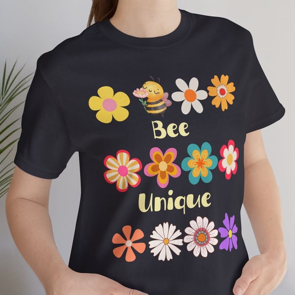 Bee Unique Motivational Bee & Flower Tee - Self-Love, Inspirational,  Perfect gift for teens, teachers