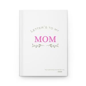 Diario de tapa dura personalizado para mamá, diario de cartas para mi mamá, regalo del Día de la Madre, cuaderno del Día de la Madre, regalo de diario de pérdida, regalo de recuerdo