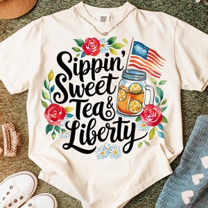 Sippin&#39; Sweet Tea and Liberty Png, 4th of July Sublimation Designs, Patriotic Png, Retro 4th of July Png, Independence Day Png, America Png