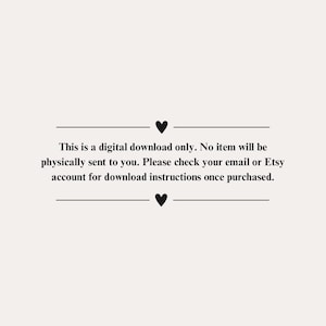 Pode incluir: Fundo creme com texto preto e dois s&iacute;mbolos de cora&ccedil;&atilde;o pretos. O texto diz: "Este &eacute; apenas um download digital. Nenhum item ser&aacute; enviado fisicamente para voc&ecirc;. Verifique seu e-mail ou conta Etsy para obter instru&ccedil;&otilde;es de download ap&oacute;s a compra."