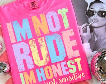 I’m Not Rude I’m Honest Png, Funny Mental Health Png, Sarcastic Png, Trendy Sarcasm Anxiety Png, Snarky Funny Quote, Sassy Png