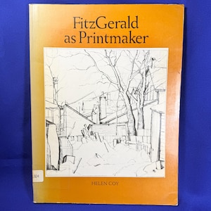 FitzGerald As Printmaker by Helen Coy (1982) softcover book artist historian reference