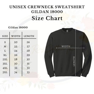 May include: Size chart for a unisex Gildan 18000 crewneck sweatshirt. The chart shows the width and length measurements in inches for sizes S through 5XL.