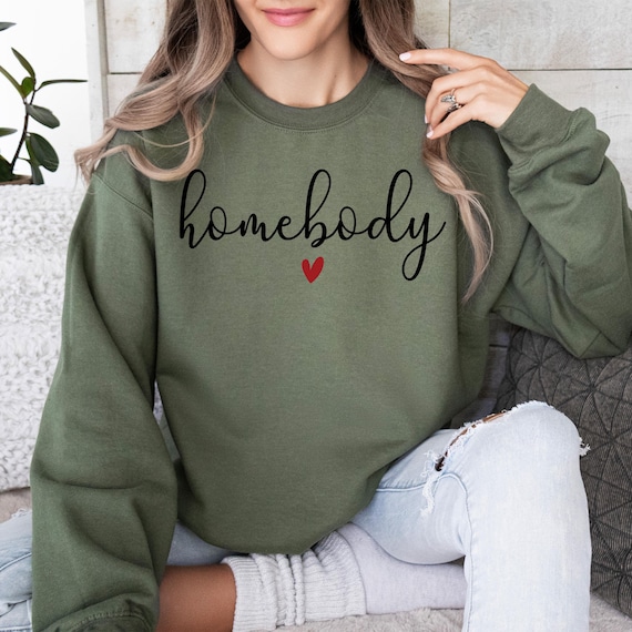 Homebody Sweatshirt, Cozy Graphic Slouchy Shirt