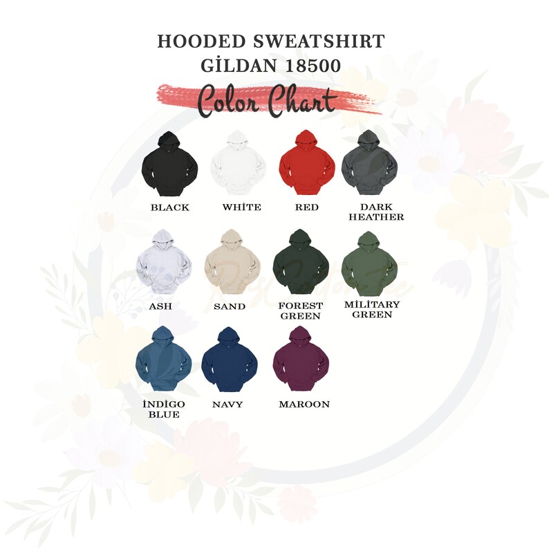 May include: Colour chart for Gildan 18500 hooded sweatshirts. The chart shows 12 different colours, including black, white, red, dark heather, ash, sand, forest green, military green, indigo blue, navy, and maroon.