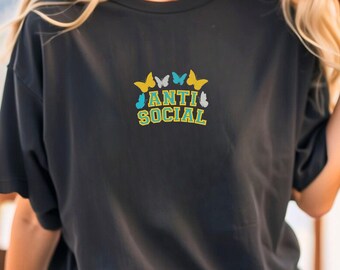 Embroidered Anti Social Shirt, Anti Social Fashion Shirt, Anti Social Vibes Tee, Social Distancing Tee, Introvert Shirt