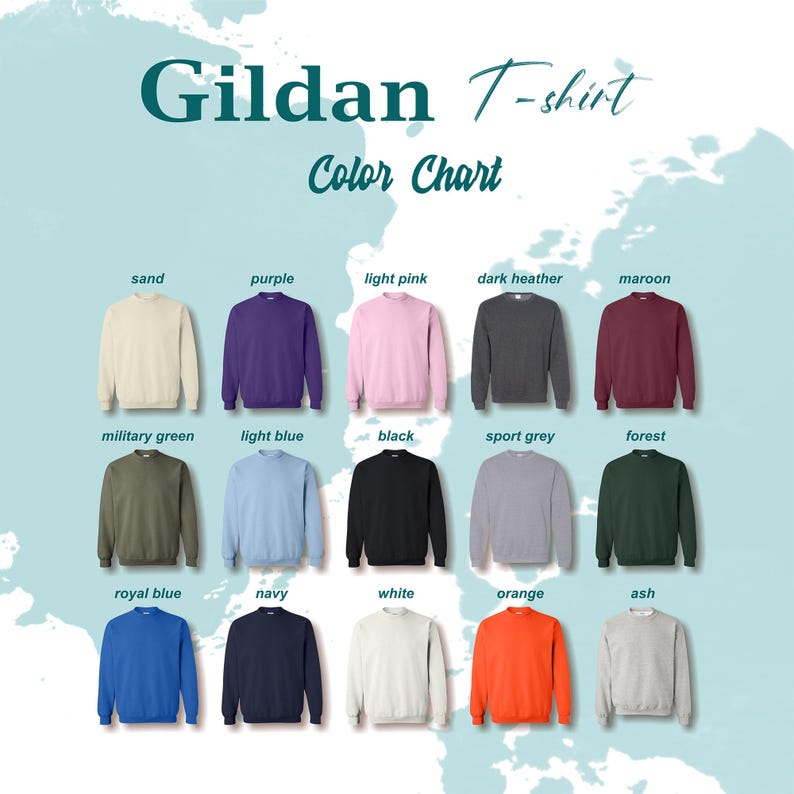 May include: Color chart for Gildan T-shirts showing 15 different colors: sand, purple, light pink, dark heather, maroon, military green, light blue, black, sport grey, forest, royal blue, navy, white, orange, and ash.