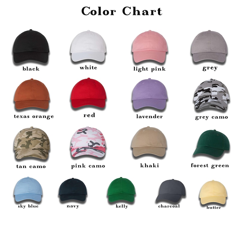 Puede incluir: Carta de colores que muestra 15 colores diferentes de gorras de b&eacute;isbol. Los colores incluyen negro, blanco, rosa claro, gris, naranja de Texas, rojo, lavanda, camuflaje gris, camuflaje marr&oacute;n, camuflaje rosa, caqui, verde bosque, azul cielo, azul marino, verde kelly, carb&oacute;n y mantequilla.