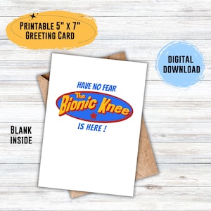 Printable Knee replacement blank card, knee surgery gift, dad mom digital card, funny bionic super coworker gag download, physical therapy
