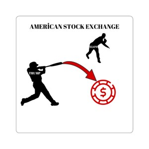May include: A black and white illustration of a baseball player hitting a ball towards a red dollar sign. The text "AMERICAN STOCK EXCHANGE" is at the top of the image. The text "TRUMP" is on the baseball player's jersey and the text "ELON" is on the other player's jersey.