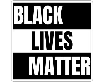 Black Lives Matter Kiss-Cut Stickers | Activism Decals, Dear Friendly Stickers, Protest Gear, Social Justice, Equality Justice Sticker