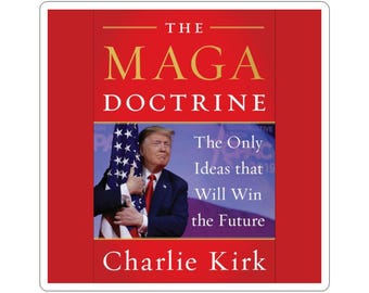 Charlie Kirk's MAGA ideas memoir Sticker