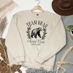 Team Bear, I Choose The Bear, Gift for Her, Shirt for Women, Man vs Bear Shirt, Women&#39;s Bear Choice Crewneck Sweatshirt