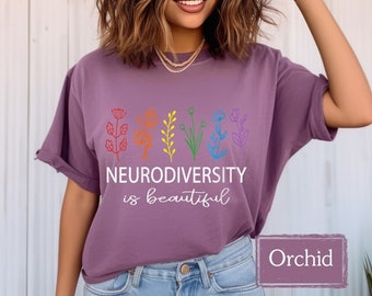 Neurodiversity Is Beautiful | Autism Shirt | Special Education Teacher Shirt | Autism Advocate | Sped Teacher Tee | Autism Mom Sweatshirt