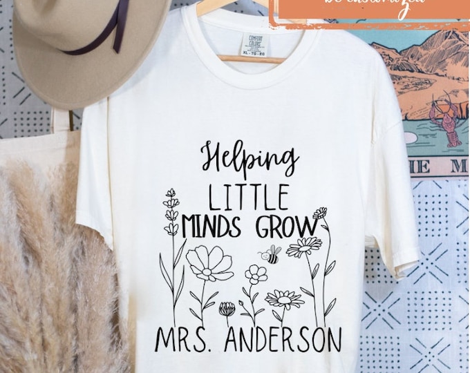 Custom 1st Grade Teacher Shirt, Helping Little Minds Grow, Teacher Shirts, Back To School, First Day Of School, Womens Clothing