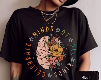 Custom Colors Celebrate Minds of All Kinds Wildflower Teacher Shirt, Retro Shirt, Occupational Therapy Shirt, Oversized T-shirt