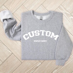 Custom Sweatshirt Personalized Varsity Retro Crewneck Sweatshirt, Custom College Sweatshirt, Custom University Sweatshirt, Oversized Plus