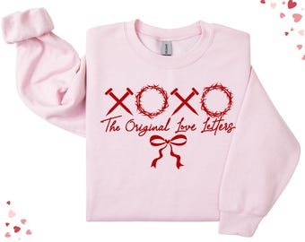 XOXO Christian Valentine Sweatshirt - The Original Love Letters Design - Women’s Coquette Valentine’s Day Gift
