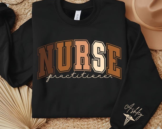 Custom Nurse Practitioner Black History Month Sweatshirt Nurse Sweatshirt Customizable Sweatshirt, NP Graduation Gifts