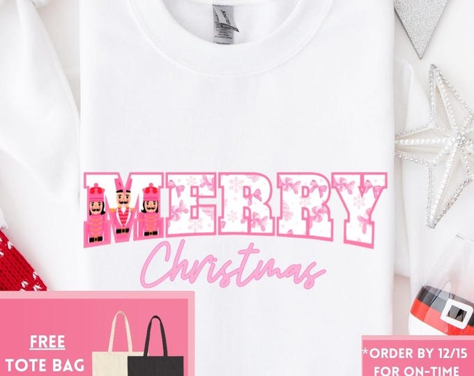 Preppy Nutcracker Merry Christmas Sweatshirt – Retro Coquette Bow Design, Girly Holiday Shirt, Funny Christmas Gift, Trendy Apparel
