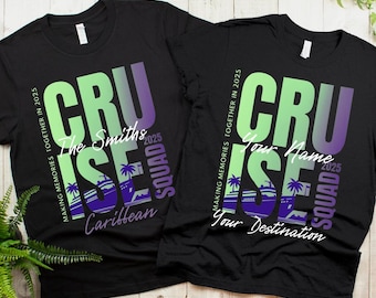 Personalized Family Cruise Squad Shirts 2025 – Matching Cruise Vacation Tees | Cruise Squad 2025, Bachelorette, Birthday Trip, Anniversary