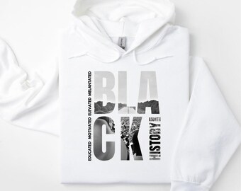 Black History Month Hoodie, Black History Month Shirt, Melanin Hoodie, Juneteenth, Educated Motivated Elevated Melanated, Melanincon