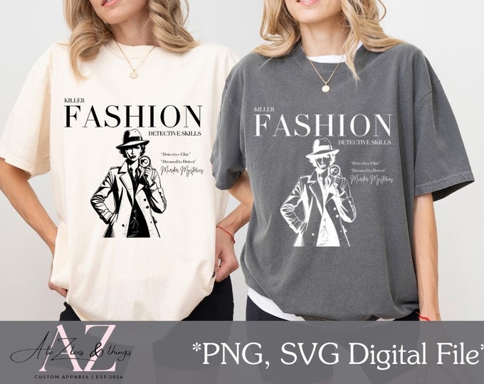 Killer Fashion Detective Skills PNG, Detective SVG, True Crime SVG, Fashion png