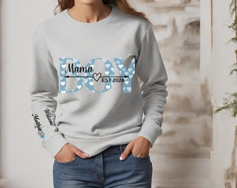 Boy Mom Sweatshirt, Personalized Mom Sweatshirt, Gift for Mother, Mom EST 2024 Sweatshirt, Gift for Mom, New Mom Gift, mother's day.