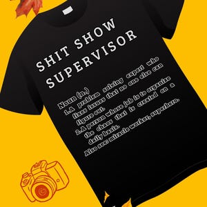 Koszulka Shit Show Supervisor, Zabawny szef, Prezent dla przełożonego, Szef odchodzi, Prezent na pożegnanie szefa, Koszulka z krótkim rękawem z Shit Show Gifts Unisex