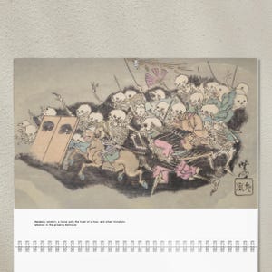 May include: A calendar featuring a Japanese-style illustration of skeleton soldiers, a horse with a human head, and other monsters. The artwork is in shades of gray, blue, pink, and beige, with the text "Skeleton soldiers, a horse with the head of a man, and other monsters advance in the growing darkness."