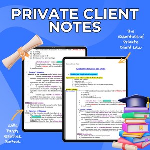 May include: Image features a digital tablet displaying legal notes on wills, trusts, and estates, with the text "Private Client Notes." A rolled document and a stack of books with a graduation cap are also visible. The image has a blue background.