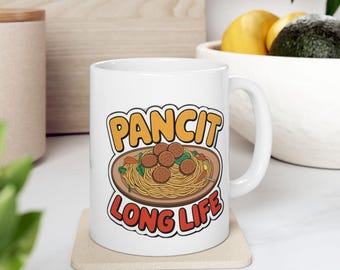 Pancit Long Life Mug | Funny Filipino Noodle Coffee Cup | Pinoy Kitchen Gift