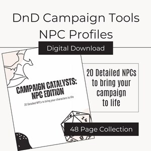 Op de afbeelding: Een zwart-witte illustratie van een draak met een 20-zijdige dobbelsteen. De tekst "Campaign Catalysts: NPC Edition" is in zwarte tekst op een witte achtergrond geschreven. De tekst "20 Detailed NPCs to bring your characters to life" is in zwarte tekst op een witte achtergrond geschreven. De tekst "48 Page Collection" is in zwarte tekst op een witte achtergrond geschreven.