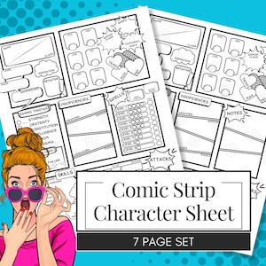 May include: A black and white comic strip style character sheet for role-playing games. The sheet has sections for name, class, level, saving throws, proficiencies, skills, spells, attacks, and notes. The text "Comic Strip Character Sheet" and "7 Page Set" is printed at the bottom of the sheet.