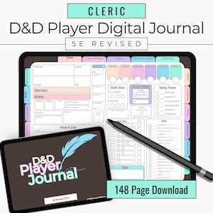 May include: A digital D&D Player Journal on a tablet, with a stylus. The journal is labeled "Cleric" and "5E Revised." A smaller tablet displays the journal's logo. The image includes the text "148 Page Download."