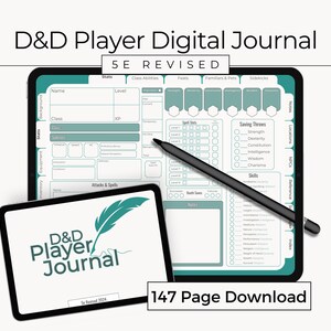 Könnte beinhalten: Zwei digitale Tablets mit einem D&D Player Digital Journal. Ein Tablet zeigt ein Charakterblatt mit Feldern für Werte und Zaubersprüche. Das andere Tablet zeigt das Logo des Journals. Ein Stift liegt auf dem größeren Tablet. Der Text lautet "147 Page Download".