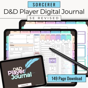 May include: Digital D&D Player Journal for 5E Revised, featuring a sorcerer theme. The image shows three tablets displaying character sheets, with a stylus. The journal includes sections for stats, metamagic, and more. The text reads "149 Page Download".