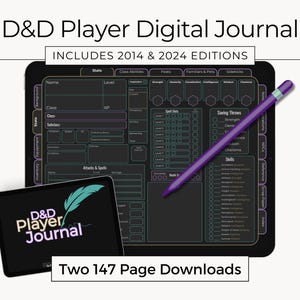 May include: A digital D&D Player Journal on a tablet, featuring character sheets and spell slots. Includes 2014 & 2024 editions. A purple stylus rests on the screen. A smaller tablet displays the journal's logo. Two 147 page downloads.