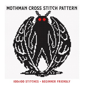 May include: A cross-stitch pattern featuring a black Mothman design with red eyes, set against a white background. The text "Mothman Cross Stitch Pattern" is at the top, with "100x100 stitches • Beginner Friendly" at the bottom.